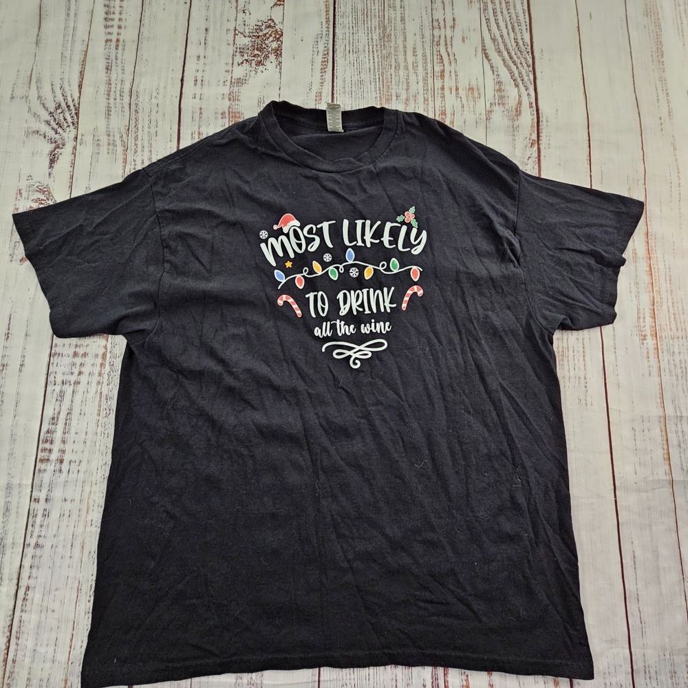 Christmas Most Likely to Drink All the Wine Black Short Sleeve T-Shirt Adult XL